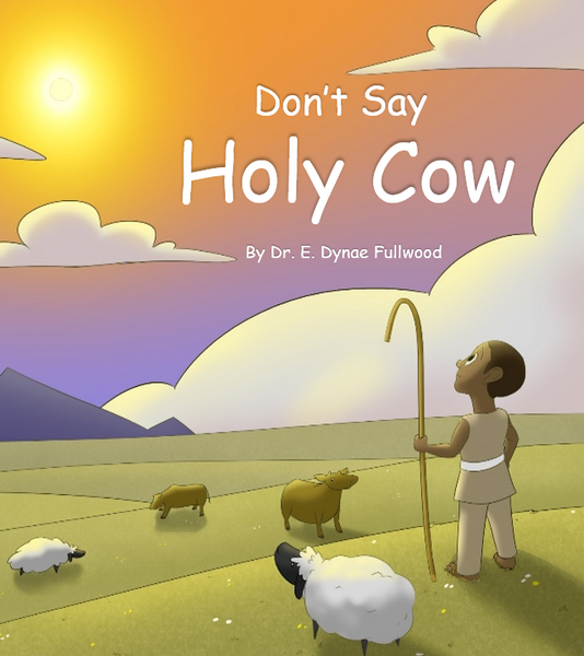 Don't Say Holy Cow